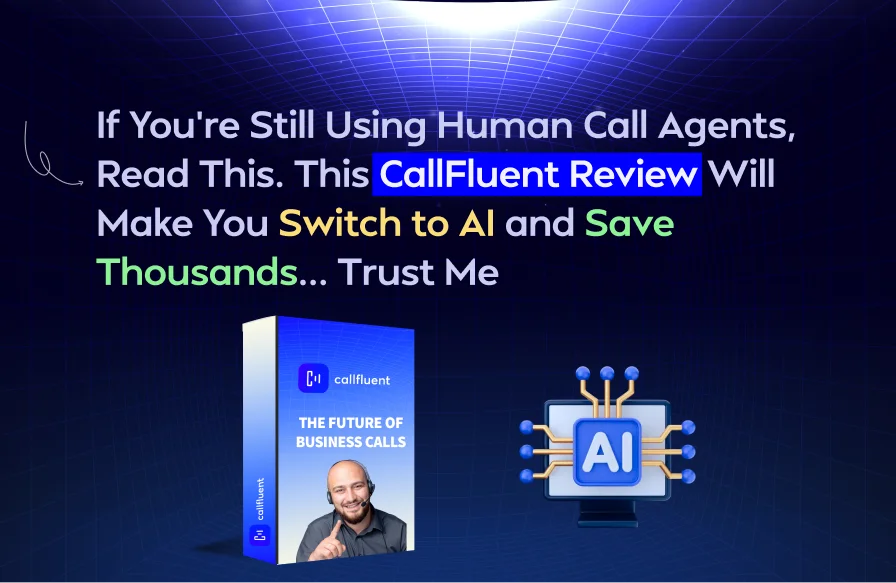 If You’re Still Using Human Call Agents, Read This. This CallFluent ...