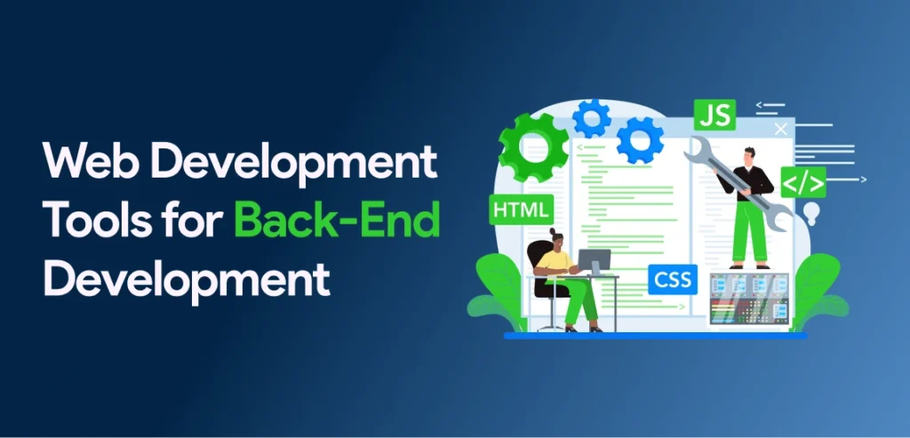 Web Development Tools and Tips to Become a Successful Web Developer