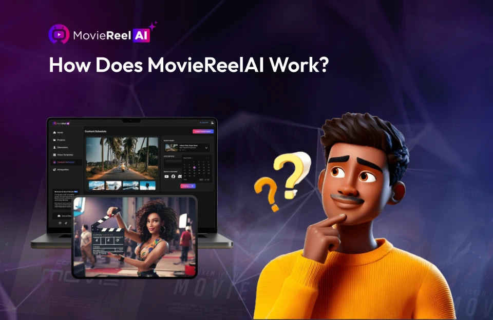 How Does MovieReelAI Work?